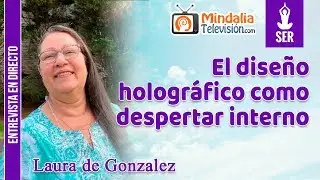 Holographic Design as an Inner Awakening. Interview with Laura de Gonzalez