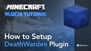 How to Setup the DeathWarden Plugin - Minecraft Java