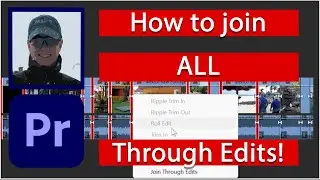 How to join ALL Through Edits in Premiere Pro