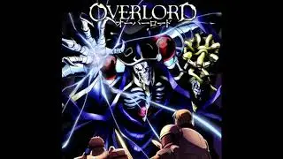 Overlord 1 & 2 OST - Soundtrack Medley