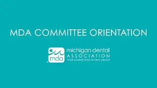 2022 - 2023 MDA Committee Orientation