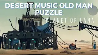 desert music old man puzzle planet of lana