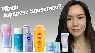 Test & Review Top Japanese SPF Sunscreen for Oily Dry Sensitive Combination Acne prone skin