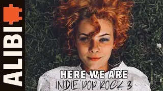 Here We Are | 📹 Indie Music for Creators 🛠️