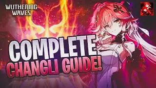 [Wuthering Waves] CHANGLI GUIDE & BUILD! | BEST TEAMS, WEAPONS & ECHOS
