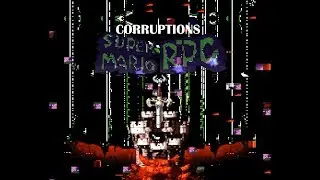 Corruptions - Super Mario RPG #1