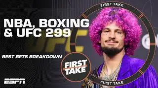BEST BETS for O'Malley vs. Vera 2 at UFC 299 👀 NBA matchups 🏀 Joshua vs. Ngannou 🥊  | First Take
