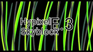Skyblock E3: Grinding Time (Part 1)