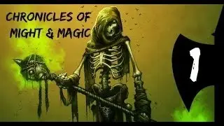 Прохождение игры mount and blade warband  CHRONICLES OF MIGHT AND MAGIC №1 за мертвеца