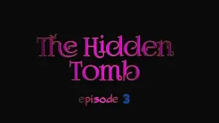The Hidden Tomb episode 3 in mizo subtitles