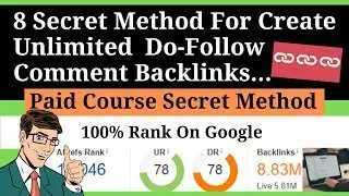 Comment Backlinks: How to Make Comment Backlinks |8 Secret Methods| in 2019