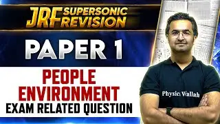 UGC NET 2024: People Environment Exam Related Question for UGC NET Paper 1 | UGC NET Nishant Sir