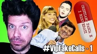 #VipFakeCalls 1 // ALESSANDRA AMOROSO - LORENZO FRAGOLA - GIANNI MORANDI - CRISTIANO PASCA