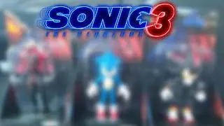 Sonic Movie 3 Figures Got Leaked AGAIN..