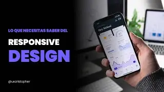 ¿Qué es el responsive Design? - Lo que tienes que saber antes de comenzar a diseñar