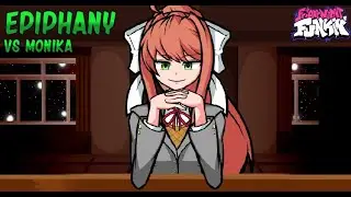 FNF Doki Doki Takeover ~ Epiphany (vs Monika)