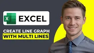 HOW TO CREATE A LINE GRAPH WITH MULTI LINES IN EXCEL (Full Guide)