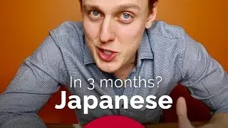Japanese in 3 Months?