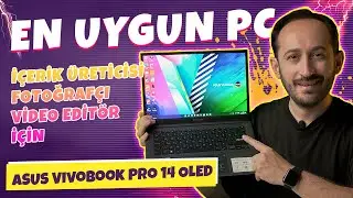 Dijital İçerik Üreticisi, Fotoğrafçı Bilgisayarı | ASUS Vivobook Pro 14 OLED K3400PC İncelemesi