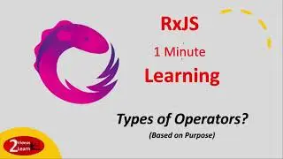 RxJS 1 Minute Learning - Types of Rxjs Operators (Based On Purpose) - Episode 7