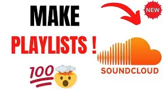 How to Create a Playlist on SoundCloud