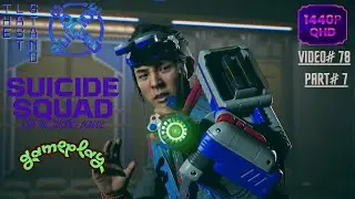 Suicide Squad: Kill the Justice League | Part 7 | WQHD | 60FPS | Gameplay | No Commentary | Video#78