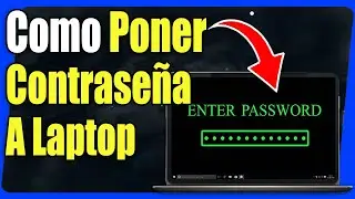 Como Poner Contraseña a Mi Laptop