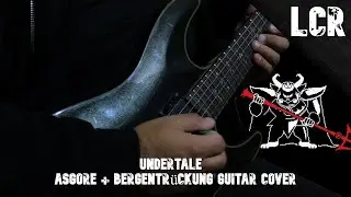 Undertale - ASGORE + Bergentrückung (Guitar Cover) | LennyChaRz