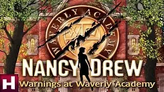 Nancy Drew: Warnings at Waverly Academy Official Trailer | Nancy Drew Mystery Games