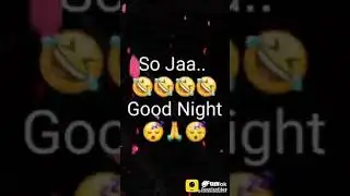 Good night Indian Funny Videos, WhatsApp Status - 4Fun 