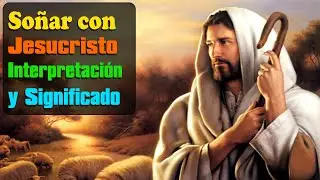 ¿Qué significa soñar con Jesucristo? - Sueño Significado