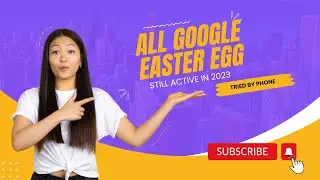 ALL GOOGLE EASTER EGG IN 2023 !!