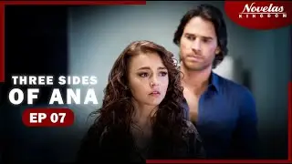 THREE SIDES OF ANA | Episode - 7 | ( English Dubbed ) Mexico Novela Series