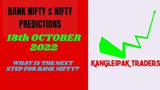 BANK NIFTY AND NIFTY TRADING TIPS 18th OCTOBER 2022