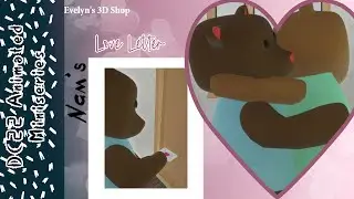 DC22 Animated Miniseries: Nam's Love Letter