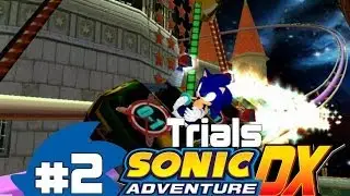 Sonic Adventure DX %100 Walkthrough - Trials - Part 2