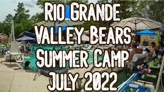 Rio Grande Valley Bears RGVBears Summer Camp July 2022