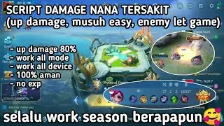 SCRIPT DAMAGE NANA TERSAKIT - Game play mobile legends official mr