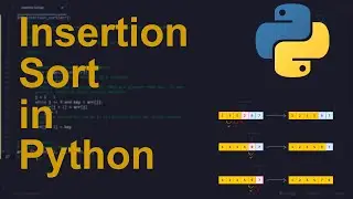 Insertion Sort Code in Python | Sorting Algorithms | Python Coding Tutorial | Python Coding 