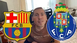 ➕➕➕ / Барселона - Порту