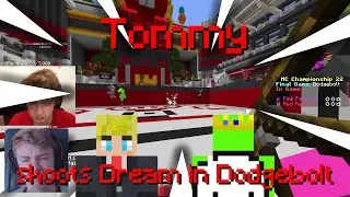 Tommy shoots Dream in Dodgebolt