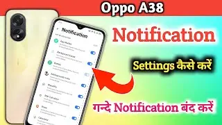 Oppo A38 Notification setting, How to show notification icon in Oppo A38