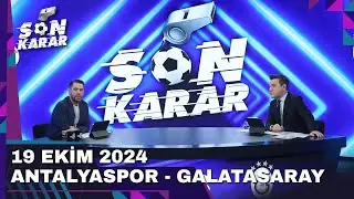 Son Karar 19 Ekim 2024 | Fırat Aydınus & Murat Kosova @TV8Bucuk