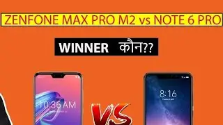 Asus Zenfone max pro M2 vs Redmi Note 6 pro🔥-Which one is Better??🤔