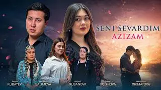 Seni sevardim azizam (o'zbek kino) Сени севардим азизам (ўзбек кино)