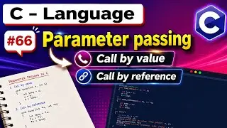 Parameter passing in user defined function | call by value | call by reference