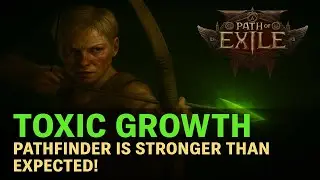 Toxic Growth Pathfinder is STRONGER Than Expected! | PoE 2 0.3 Build Guide