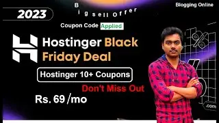 Don't Miss Out on Hostinger's Big Sells this BLACK FRIDAY! | Blogging Online