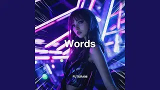 Words (Techno)