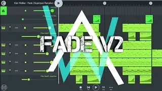 Alan Walker - Fade [NCS Release] | Remake | V2 | FL Studio Mobile + Free FLM + Presets